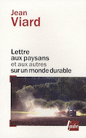 Lettre aux paysans et aux autres sur un monde durable [nouvelle édition]
